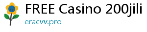 FREE Casino 200jili